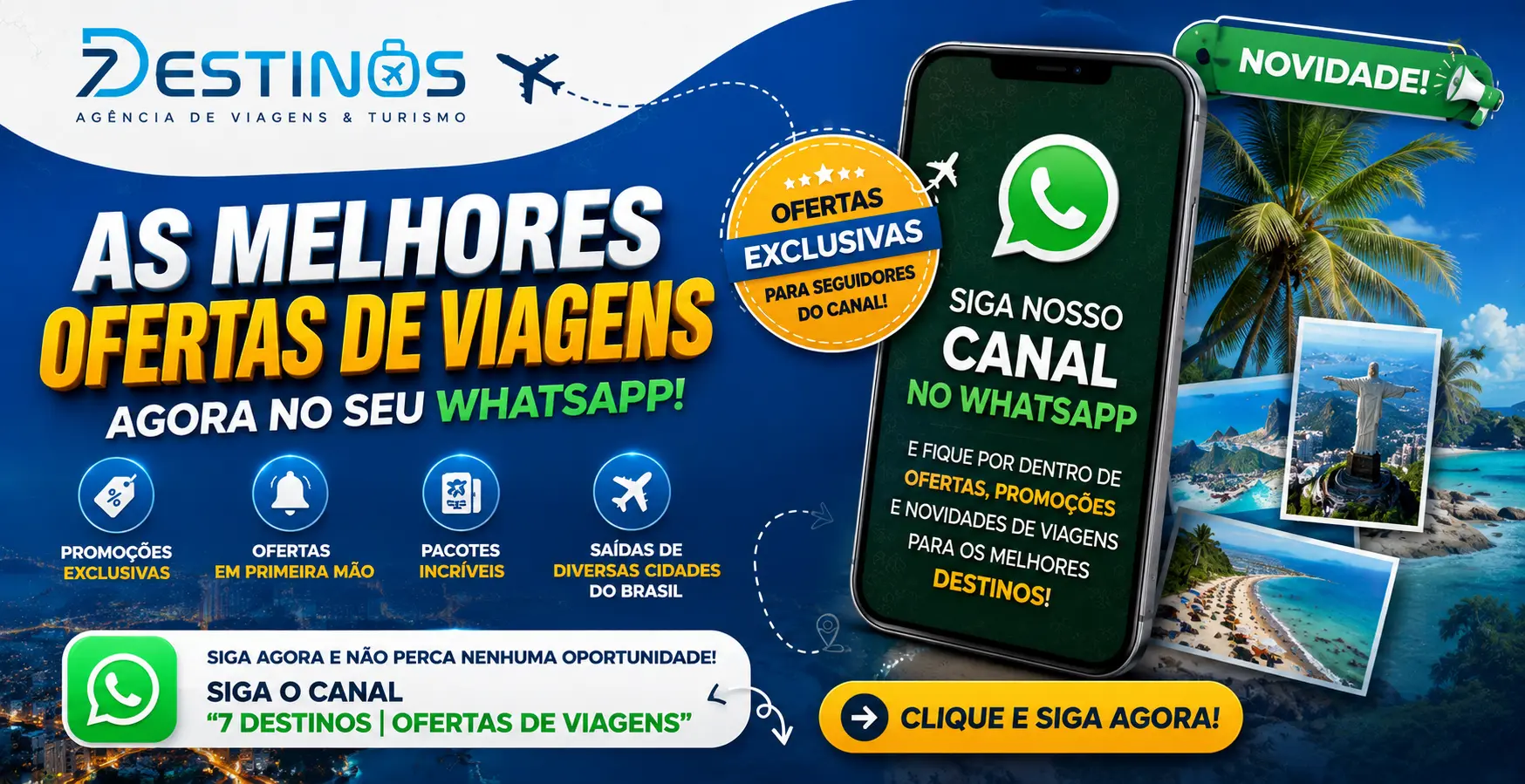 Siga o canal 7 Destinos | Ofertas de Viagens no WhatsApp